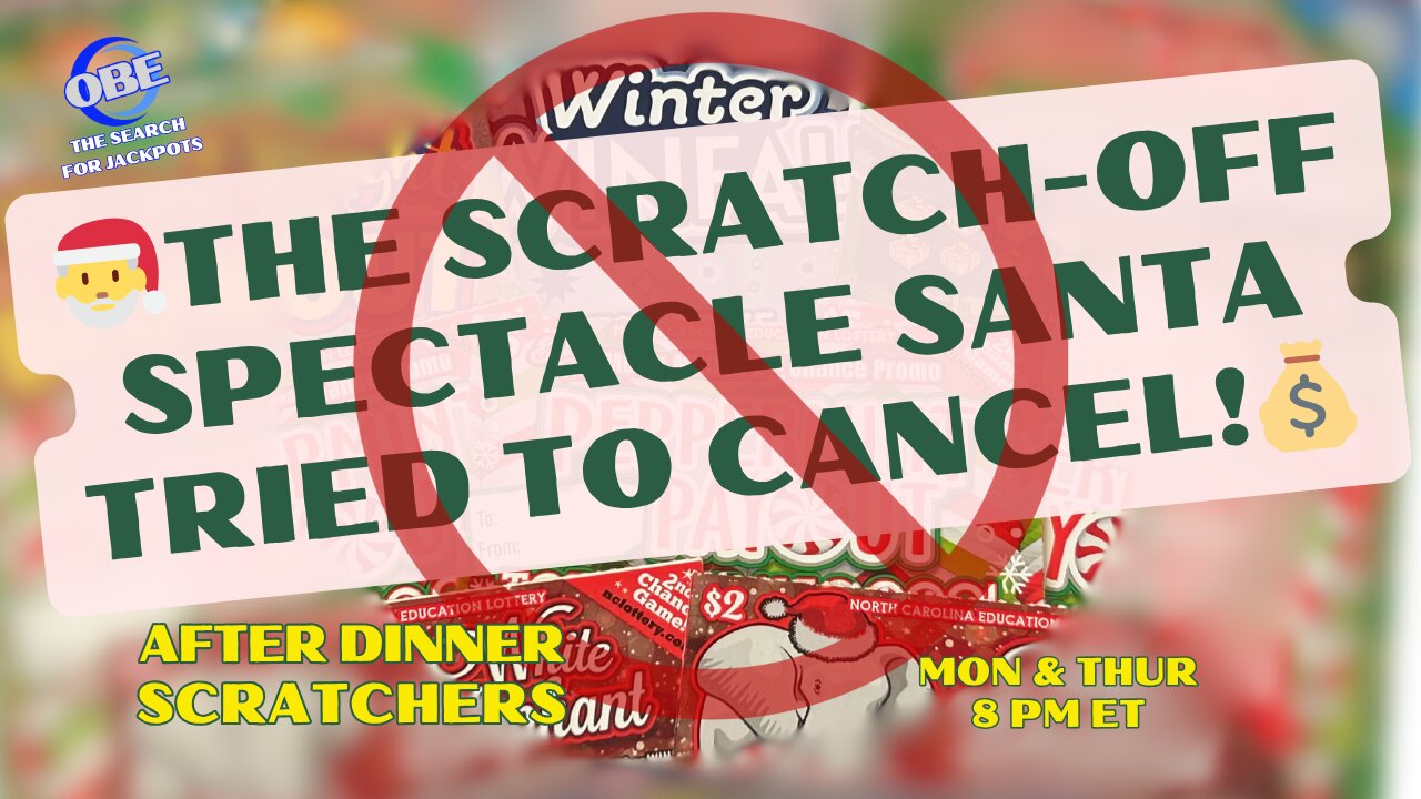 The Scratch-Off Spectacle Santa Tried to Cancel!