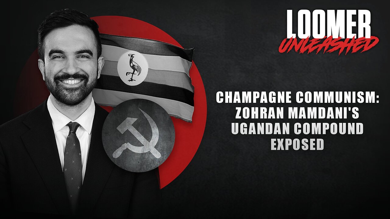 EP135: Champagne Communism: Zohran Mamdani's Ugandan Compound EXPOSED