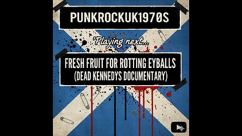 Fresh Fruit For Rotting Eyeballs (Dead Kennedys Documentary)