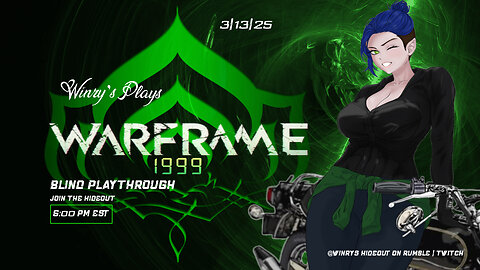 Winry plays Warframe