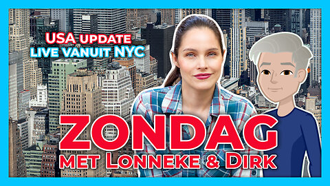 ZONDAG MET LONNEKE & DIRK - LONNEKE & DIRK TALK USA 🇺🇸