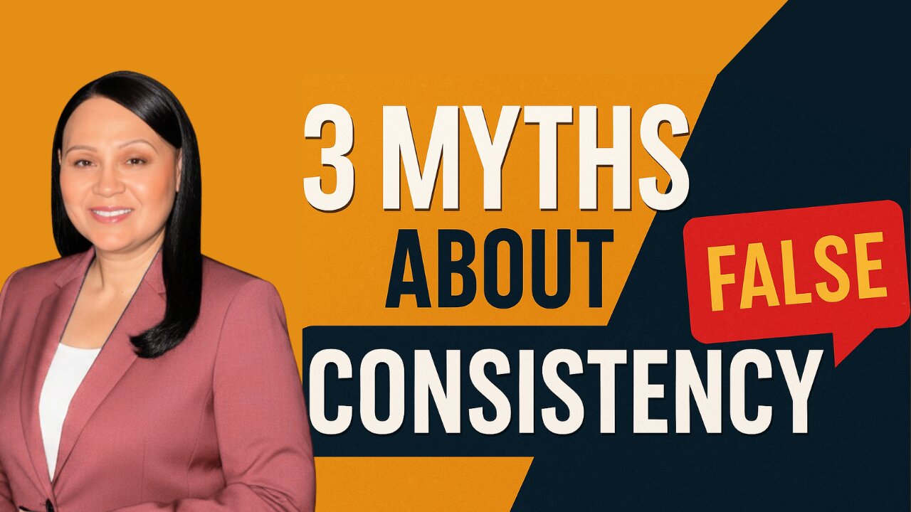3 Big Lies About Business Consistency (That Are Holding You Back)