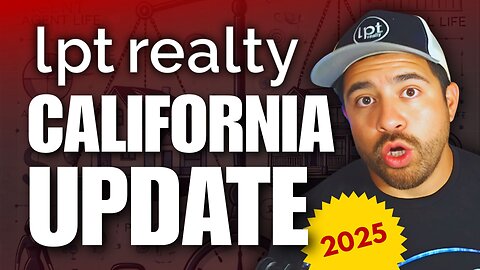 This LPT California 2025 Update Might Change How You Look at Brokerages