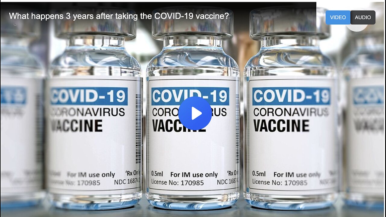 What happens 3 years after taking the COVID-19 vaccine?