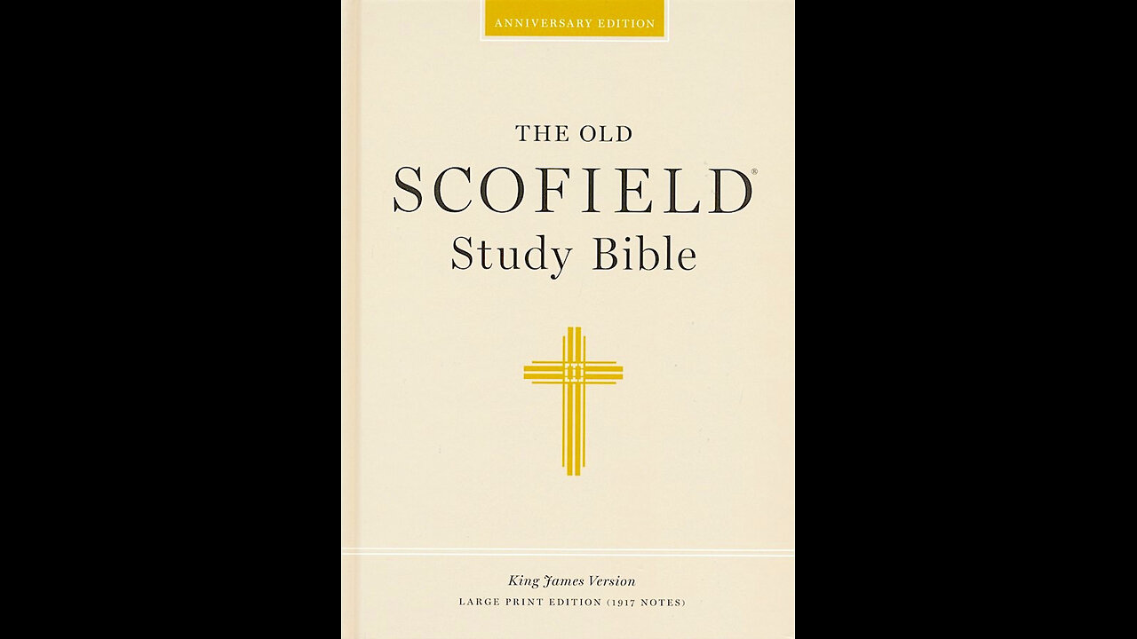 Critique of the Scofield Bible