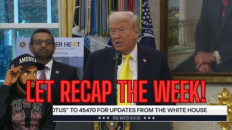 LETS RECAP THE WEEK! PLUS MORE