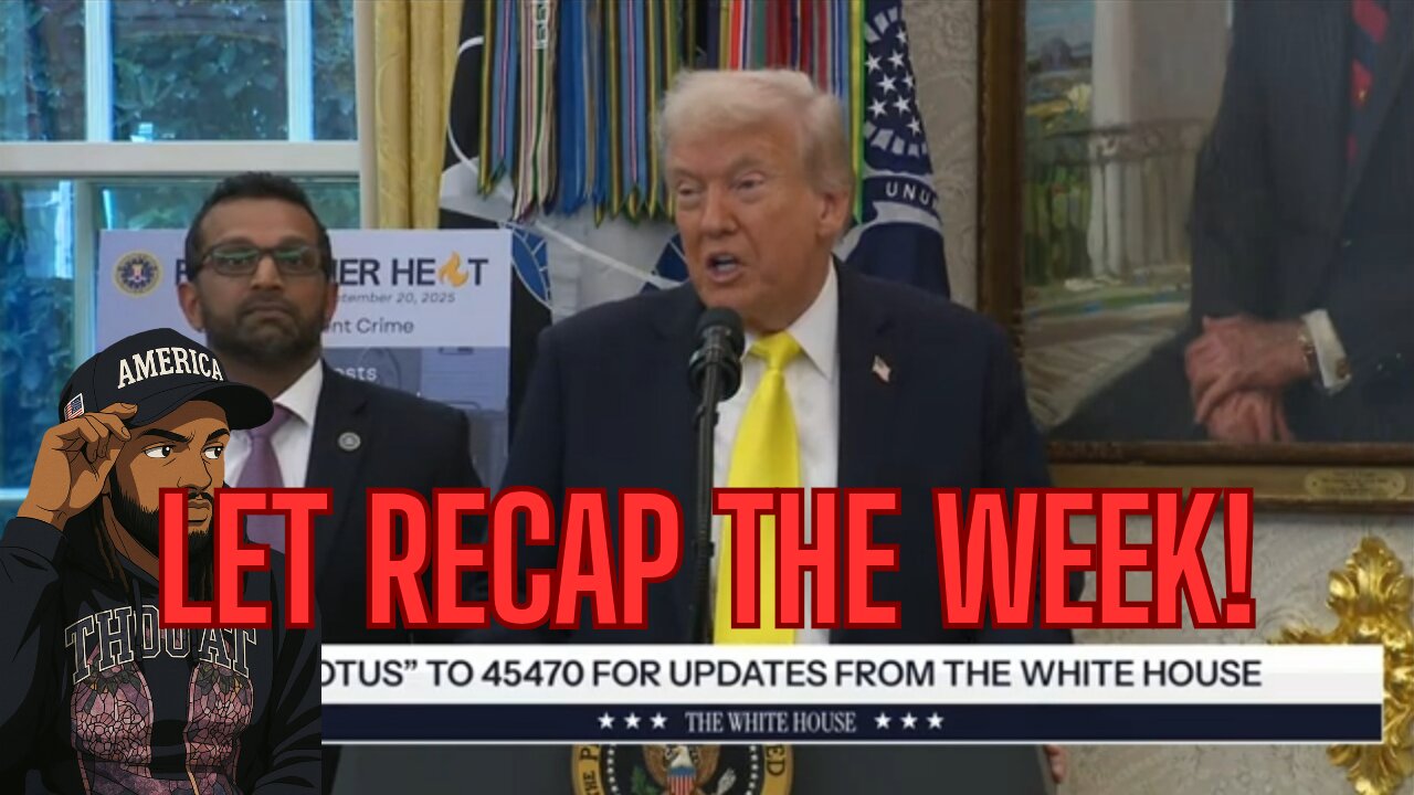 LETS RECAP THE WEEK! PLUS MORE