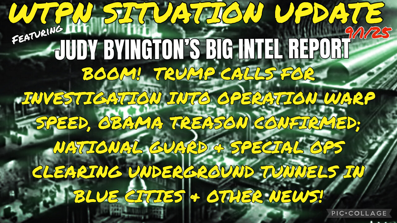 WTPN SITUATION UPDATE FEATURING RESTORED REPUBLIC 9/1/25