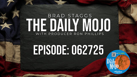 The Daily MoJo - Ep: 06272025