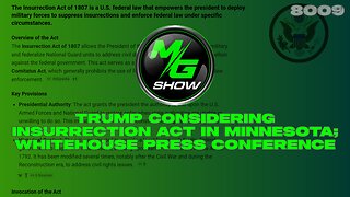 Trump Considering Insurrection Act in Minnesota; Whitehouse Press Conference