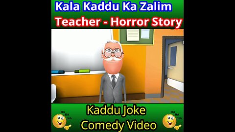 kala kaddu ka zalim Teacher