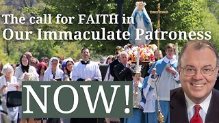 Kevin McCarthy - The Call for FAITH in Our Immaculate Patroness - Divine Mercy Prayer Meeting