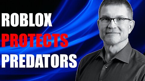 Roblox is actively protecting predators