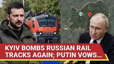 Big! Russia Hit By Another Rail Track Explosion; Belgorod Governor Narrowly Escapes | Putin Boils