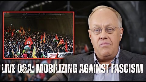 Chris Hedges Live Q&A: Mass Mobilization and Stopping Authoritarianism