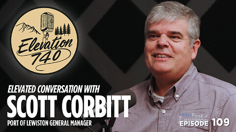 The Future of the Port of Lewiston: A Conversation with Scott Corbitt