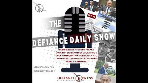 The Defiance Daily Show - Episode 34