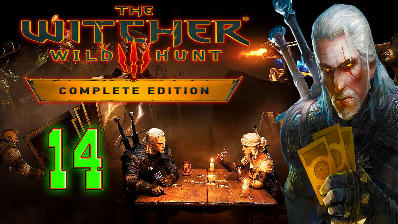 [1440p] The Witcher 3: Wild Hunt Next-Gen 🃏The Gwent Adventure 🃏 Part 14 ( First Playthrough )