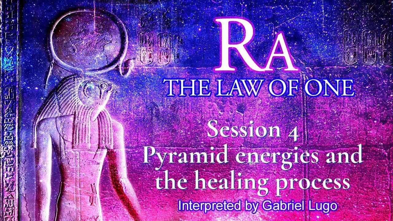 THE LAW OF ONE ☥ SESSION 4 | How Pyramid energies work and learning the healing process