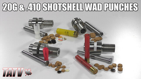 20G & .410 Filler Wad/Overshot and Full-size Wad Punches