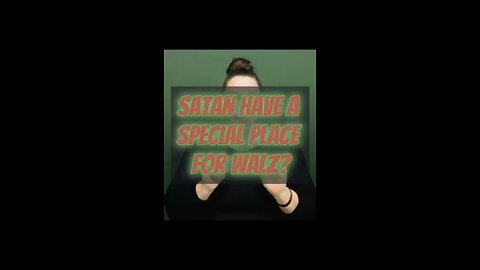 Satan Have A Special Place For Walz? 😱