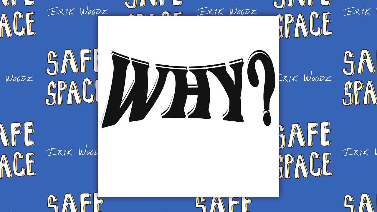 Why? Erik Woodz (feat. Anthony Hamilton) Official Woodz Mix from Safe Space