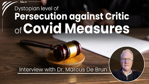 Dystopian level of persecution against critic of Government Covid measures | www.kla.tv/37869