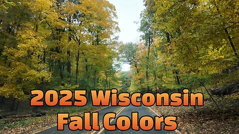 2025 Wisconsin Fall Colors