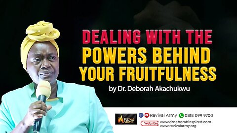 Dealing With the Powers Attacking Your Fruitfulness