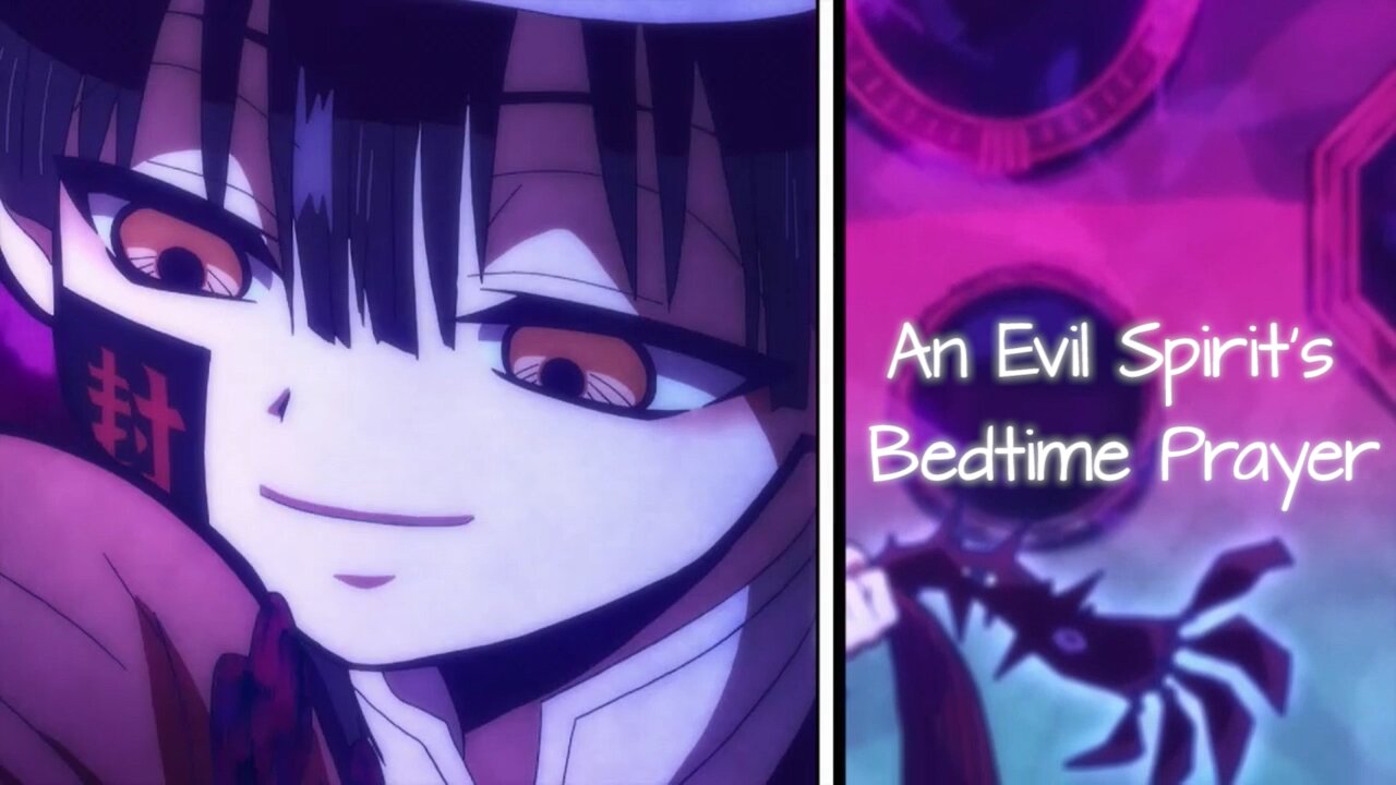 An Evil Spirit's Bedtime Prayer - LiseMiniParody