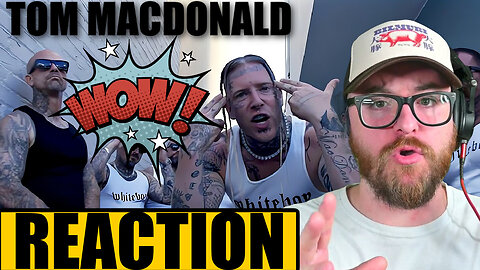 IT'S A WHITE BOY SUMMER | Tom MacDonald | Whiteboy Sh*t | REACTION