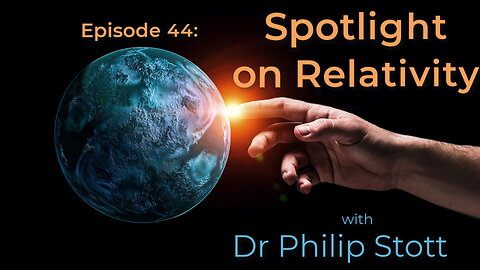 44 Spotlight on Relativity