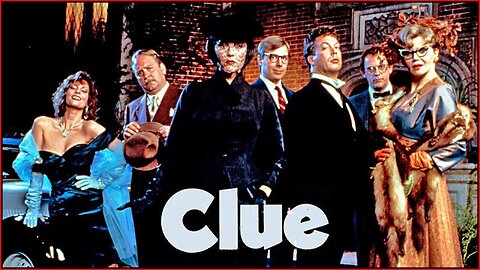 Clue the Movie (T-RO's TOMB Movie Mausoleum)