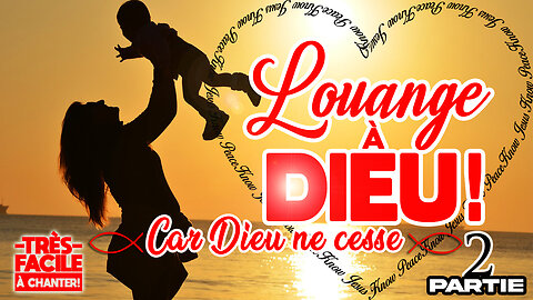 MAGNIFIQUE CANTIQUE QUI NOUS RAPPELLE LA FIDÉLITÉ DE NOTRE DIEU🙏❤️🙏- CAR DIEU NE CESSE -🙏❤️🙏#louange