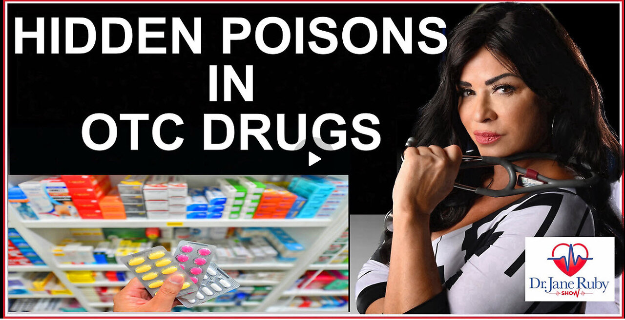 PHARMA MURDER WEAPON #2: OVER THE COUNTER DRUGS -DR JANE RUBY