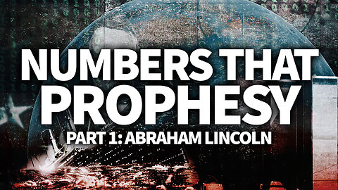 Numbers That Prophesy: Part 1