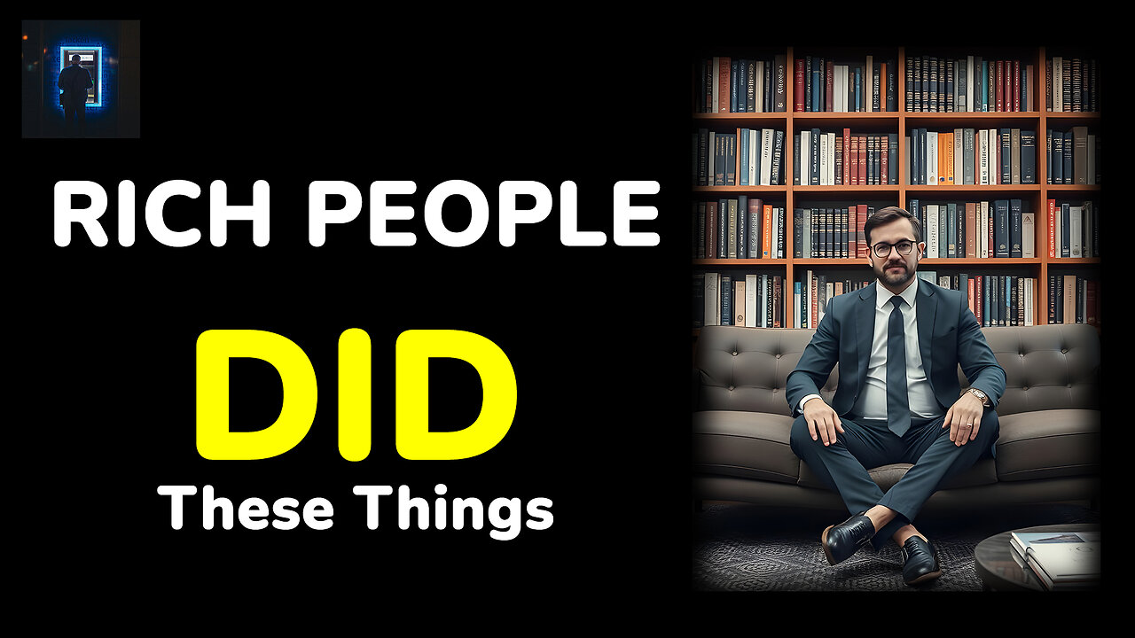 Rich Peoples Secrets: The Mindset That Makes Millions | Finance Hacked