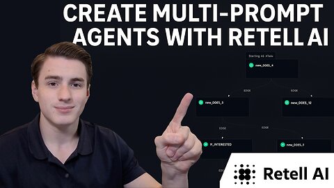 Create Multi-Prompt Agents With Retell AI