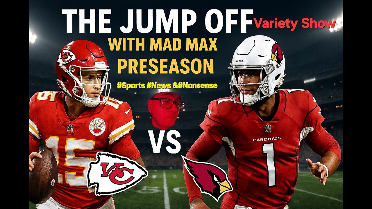 The Jump Off Variety Show With Mad Max #sports #news & #Nonsense