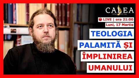 🔴 LIVE #984 - TEOLOGIA PALAMITĂ ȘI ÎMPLINIREA UMANULUI || Pr. RĂZVAN IONESCU