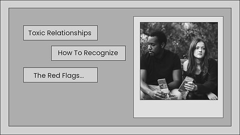 Warning Signs from Toxic Relationships| How to break FREE?