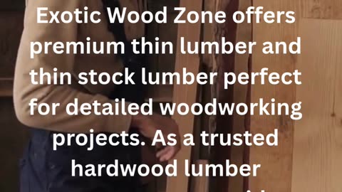 Exotic Wood Zone – Thin Lumber Collection