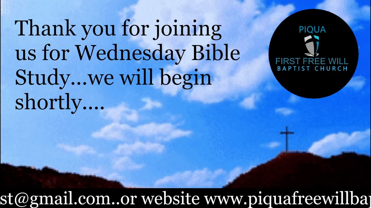 Wednesday Night Bible Study for July 16, 2025.