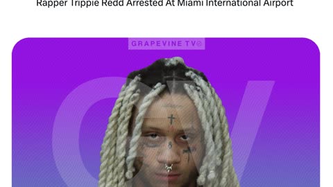 Trippie Redd Arrested At Miami International Airport