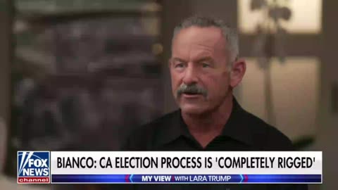 Chad Bianco says that California's elections are ‘completely rigged’