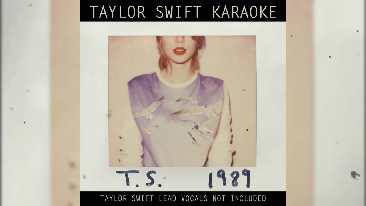 Taylor Swift Karaoke - 1989 (Karaoke Version)