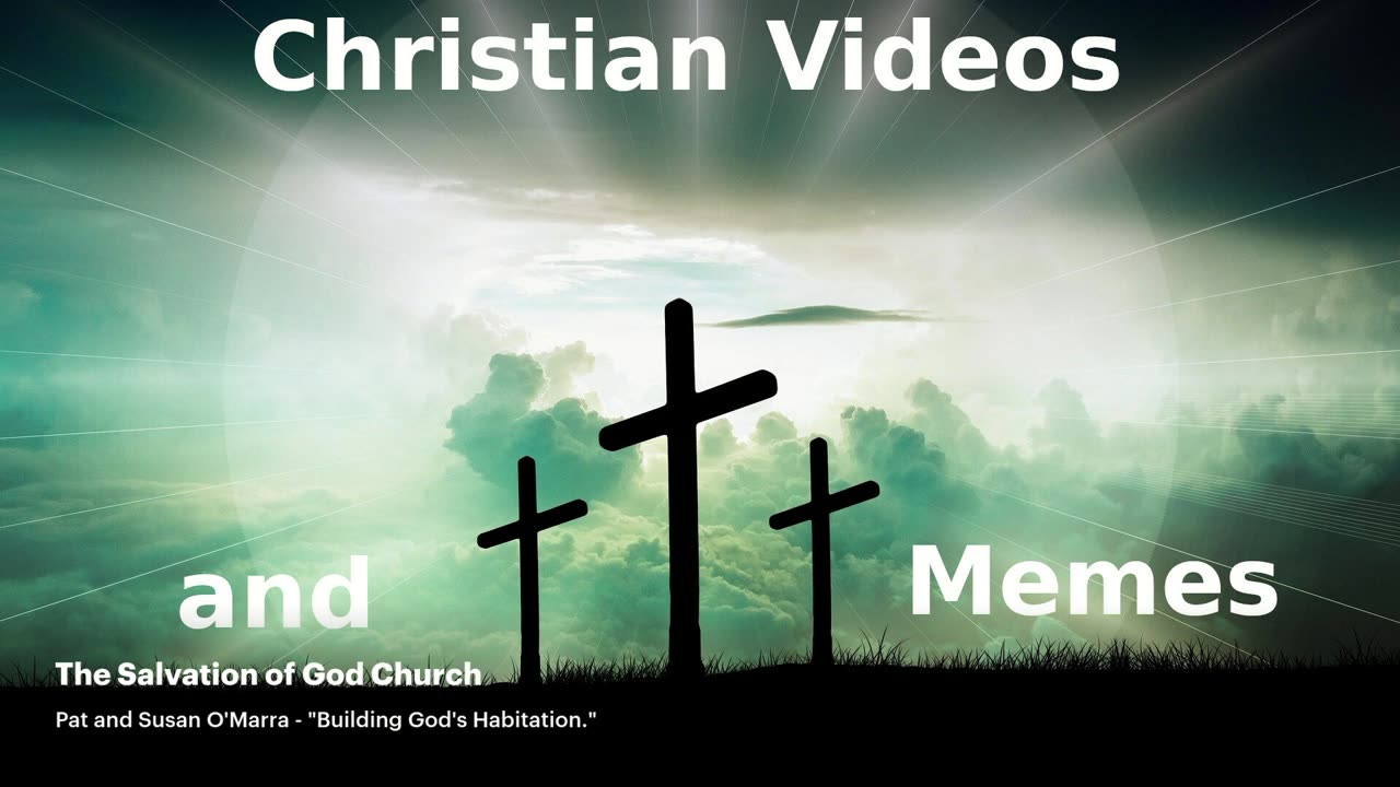 10-17-25 The Salvation of God Church.