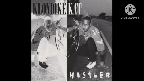 Klondike Kat - Hustler (Slowed by Dj Alyssa Monsanto)