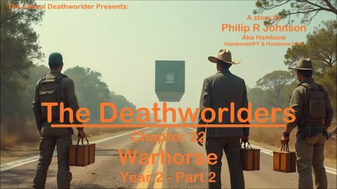 The Deathworlders - Chapter 22 - Warhorse - Year 2 - Part 2