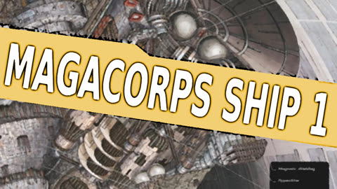 MAGACORPS SHIP 1